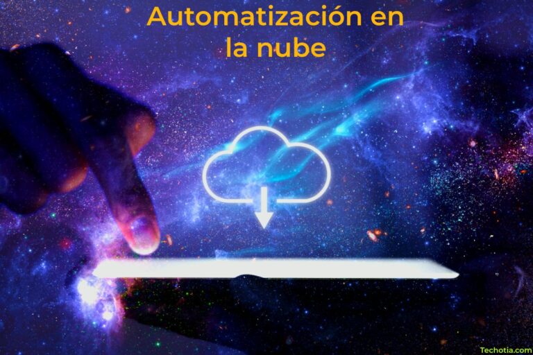 Automatización en la nube-techotia.com